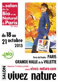 Salon Vivez nature. Du 18 au 21 octobre 2013 à Paris19. Paris. 